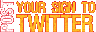 Post Your Sign to Twitter
