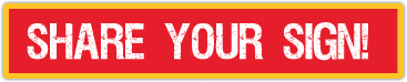 Share Your Sign